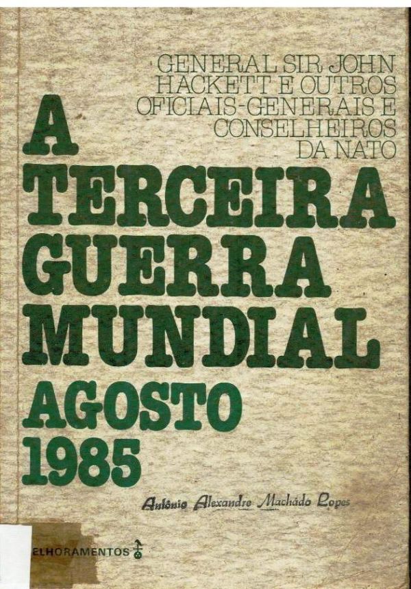 Terceira Guerra Mundial, A